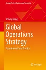 Cover of Global Operations Strategy: Fundamentals and Practice