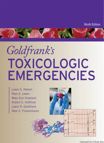 Goldfrank’s Toxicologic Emergencies, Ninth Edition