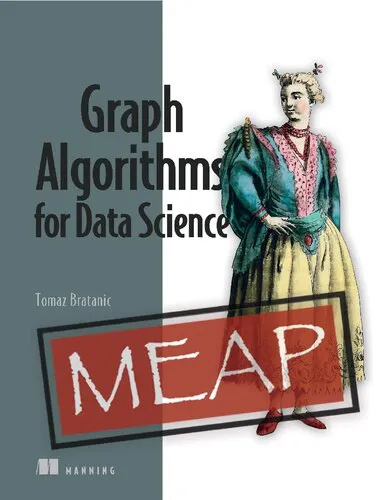 Graph Algorithms for Data Science Second Edition Version 4