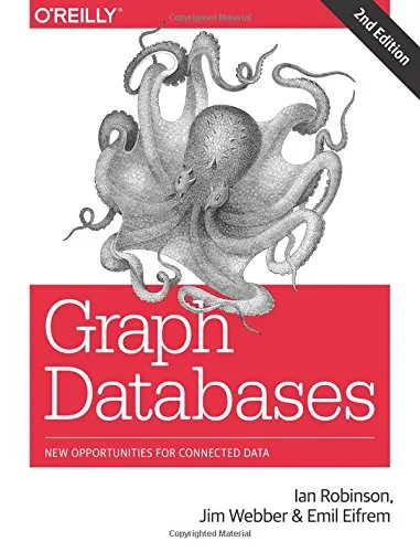 Graph Databases: New Opportunities for Connected Data