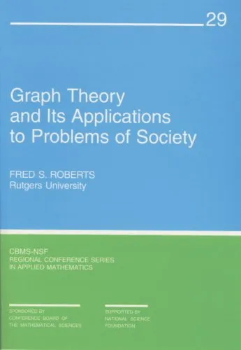 Graph Theory and Its Applications to Problems of Society (CBMS-NSF Regional Conference Series in Applied Mathematics)