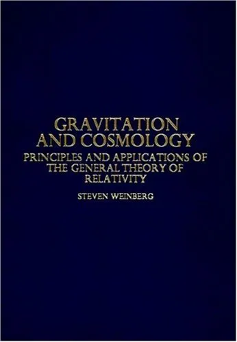 Gravitation and cosmology: principles and applications of the general theory of relativity