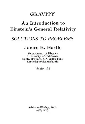 Gravity.An Introduction to Einstein's General Relativity.Solutions to Problems