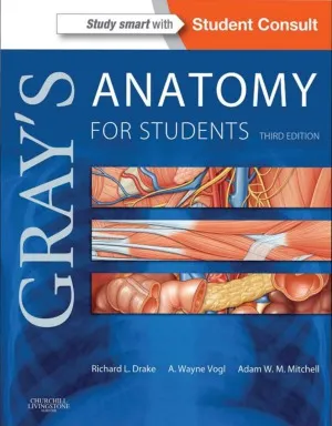 Gray's Anatomy for Students (3rd edition)