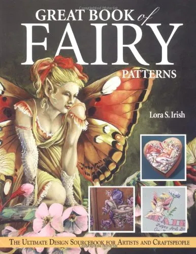 Great Book of Fairy Patterns: The Ultimate Design Sourcebook for Artists and Craftspeople