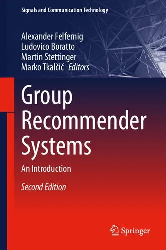 Group Recommender Systems: An Introduction (Signals and Communication Technology)