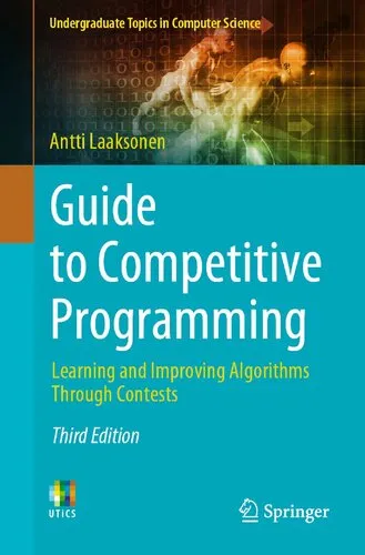 Guide to Competitive Programming - Learning and Improving Algorithms Through Contests - 3rd Edition