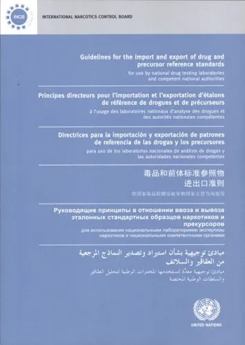 Guidelines for the Import and Export of Drug and Precursor Reference Standards for use by National Drug Testing Laboratories and Competent National Authorities