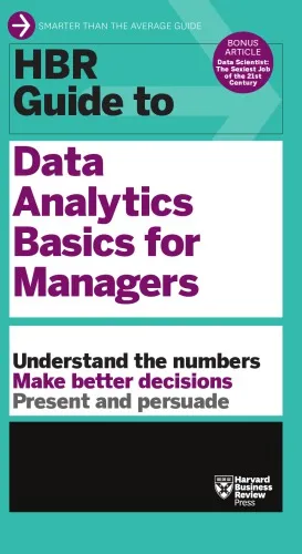 HBR Guide to Data Analytics Basics for Managers