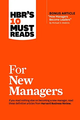 HBR’s 10 Must Reads for New Managers