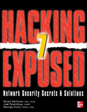 Hacking Exposed 7.  Network Security Secrets and Solutions