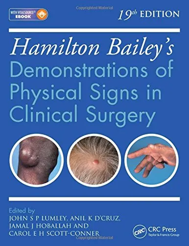 Hamilton Bailey's Physical Signs: Demonstrations of Physical Signs in Clinical Surgery