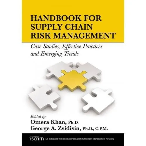 Cover of Handbook for supply chain risk management : case studies, effective practices, and emerging trends