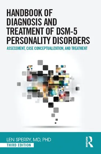 Handbook of Diagnosis and Treatment of DSM-5 Personality Disorders: Assessment, Case Conceptualization, and Treatment, Third Edition