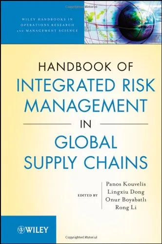Cover of Handbook of Integrated Risk Management in Global Supply Chains (Wiley Handbooks in Operations Research and Management Science)