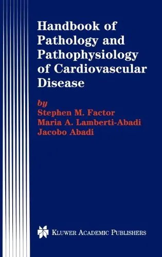 Handbook of Pathology and Pathophysiology of Cardiovascular Disease