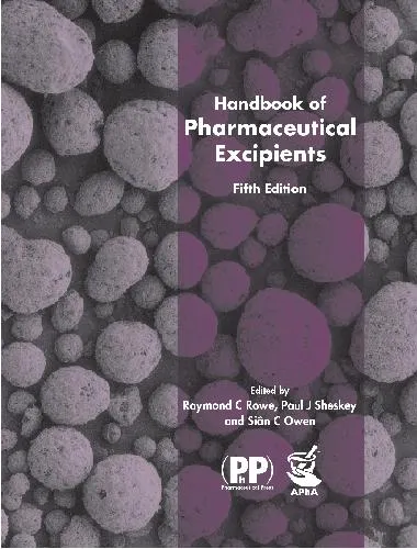 Handbook of Pharmaceutical Excipients