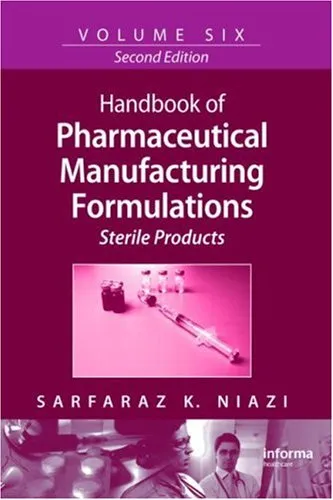 Handbook of Pharmaceutical Manufacturing Formulations, Second Edition, Volume 1: Compressed Solid Products