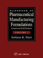 Handbook of Pharmaceutical Manufacturing Formulations, Second Edition, Volume 6: Sterile Products