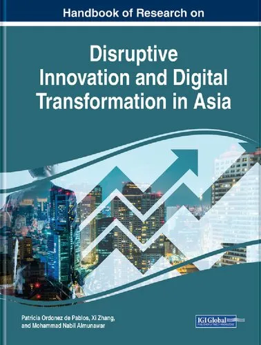 Handbook of Research on Disruptive Innovation and Digital Transformation in Asia