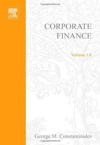 Handbook of the Economics of Finance: Corporate Finance Volume 1A