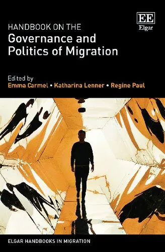 Handbook on the Governance and Politics of Migration