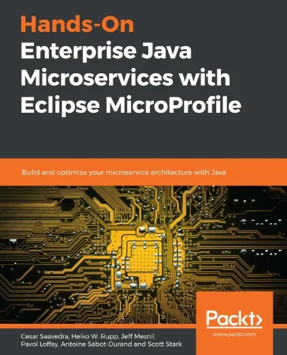 Hands-On Enterprise Java Microservices with Eclipse MicroProfile - Build and optimize your microservice architecture with Java