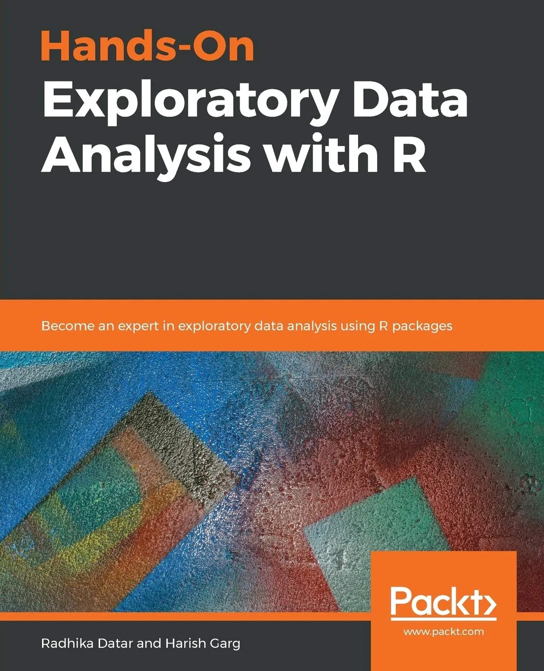 Cover of Hands-On Exploratory Data Analysis with R: Become an expert in exploratory data analysis using R packages