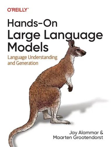 Hands-On Large Language Models: Language Understanding and Generation