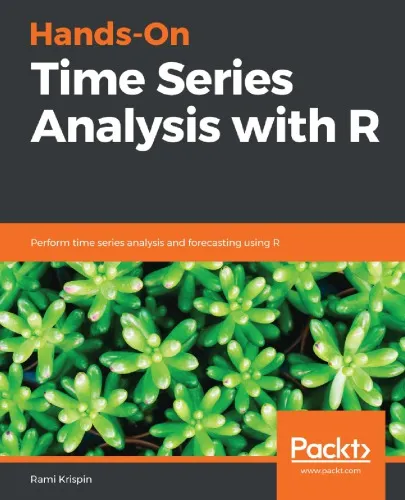 Hands-On Time Series Analysis With R: Perform Time Series Analysis And Forecasting Using R