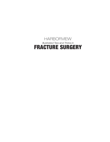 Cover of Harborview Illustrated Tips and Tricks in Fracture Surgery