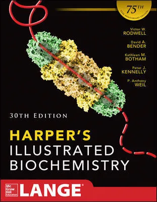 Harper’s Illustrated Biochemistry