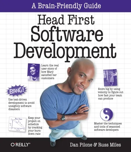 Head first software development: Includes index. - ''A brain friendly guide''--Cover