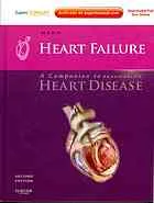 Heart failure: a companion to Braunwald's heart disease