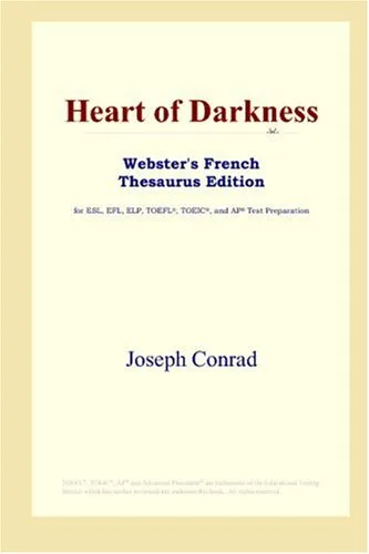 Heart of Darkness (Webster's French Thesaurus Edition)