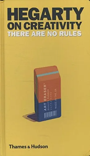 Hegarty on creativity : there are no rules