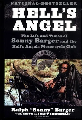 Hell's Angel: The Life and Times of Sonny Barger and the Hell's Angels Motorcycle Club