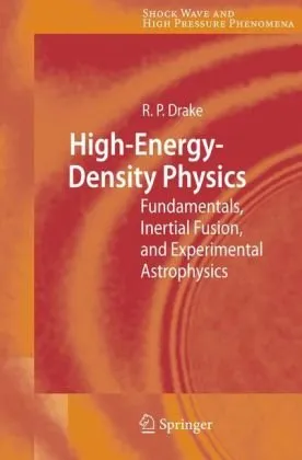 High-energy-density physics: fundamentals, inertial fusion, and experimental astrophysics