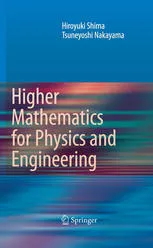 Higher Mathematics for Physics and Engineering: Mathematical Methods for Contemporary Physics