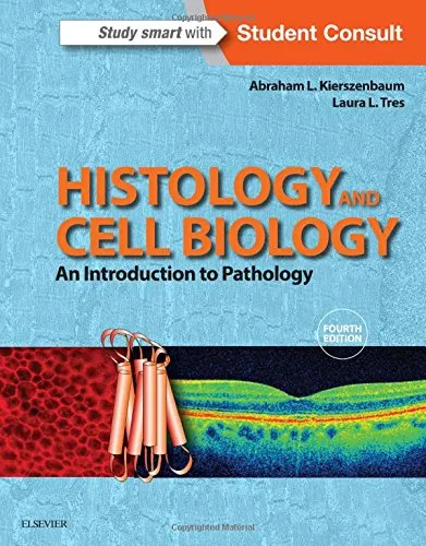 Histology and Cell Biology: An Introduction to Pathology