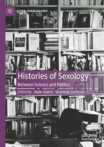 Histories of Sexology: Between Science and Politics