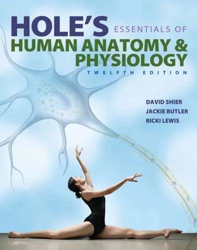 Hole’s Essentials of Human Anatomy & Physiology