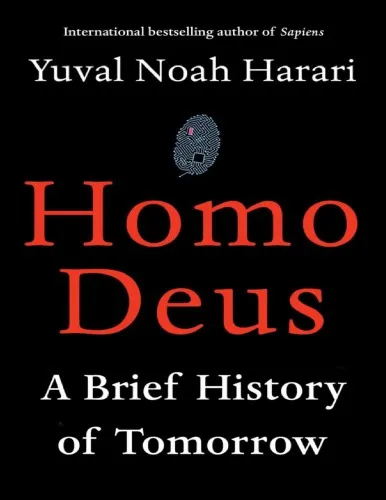 Homo deus: a brief history of tomorrow