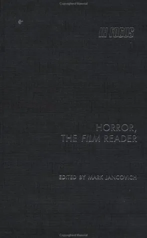 Horror, The Film Reader (In Focus--Routledge Film Readers)