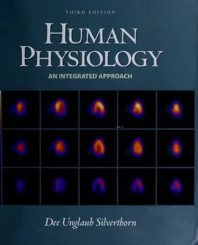 Human Physiology: An Integrated Approach with Interactive Physiology