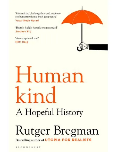 Humankind: A Hopeful History