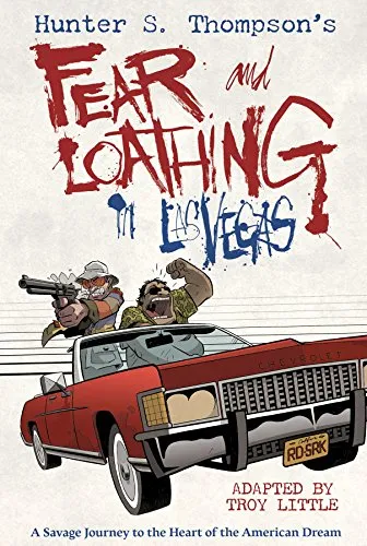 Hunter S. Thompson’s Fear and Loathing in Las Vegas