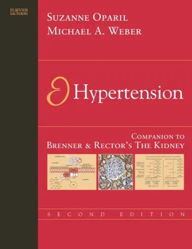 Hypertension: A Companion to Brenner and Rector's The Kidney, 2nd Ed.