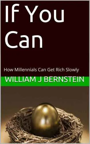 If You Can - How Millennials Can Get Rich Slowly