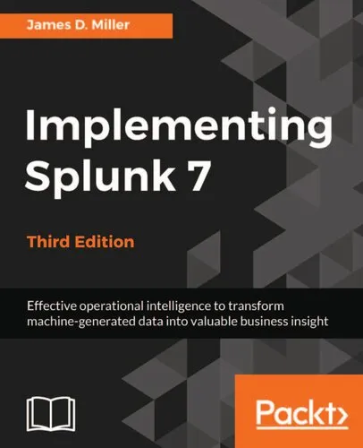 Implementing Splunk 7